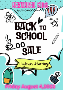 ReKwired Kids Back To School $2.00 Sale!!